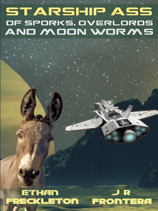 Cover image for Of Sporks, Overlords, and Moon Worms